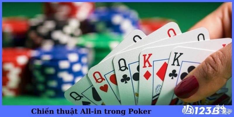 Chiến thuật All-in trong Poker