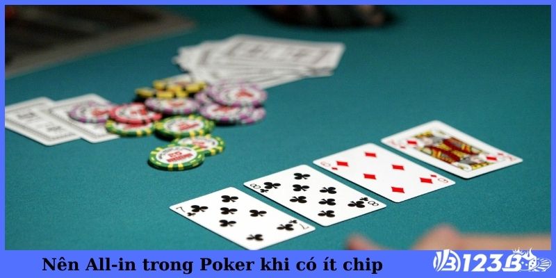 Nên áp dụng All-in trong Poker khi nào?