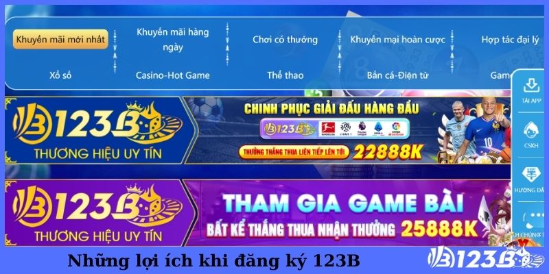 Những lợi ích khi đăng ký 123B